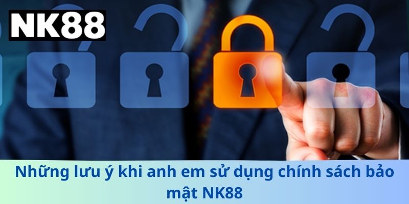 Chính Sách Bảo Mật NK88 - Hướng Dẫn Bảo Vệ Thông Tin